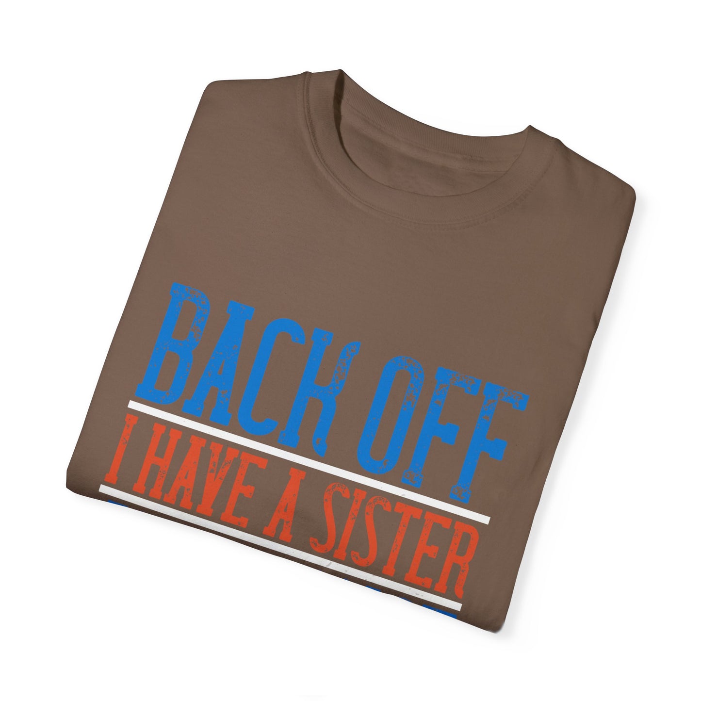 (Sister) Unisex Garment-Dyed T-shirt