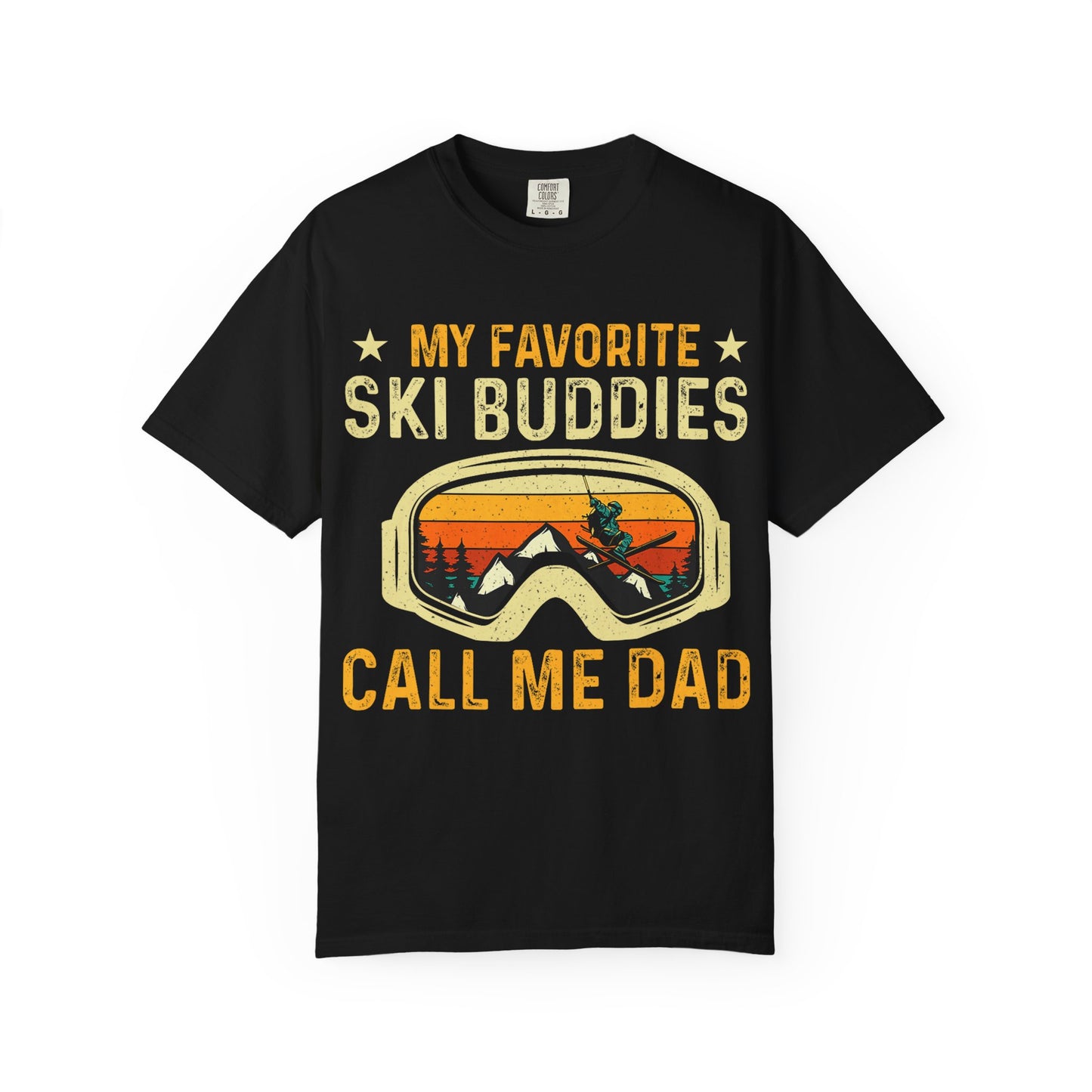 Ski Buddies T-Shirt, Mein Lieblings-Ski-Buddies nennen mich Papa T-Shirt, Unisex-Winterbekleidung, Skigeschenk für Väter, Outdoor-Abenteuer-Shirt
