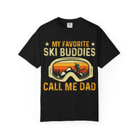 Ski Buddies T-Shirt, Mein Lieblings-Ski-Buddies nennen mich Papa T-Shirt, Unisex-Winterbekleidung, Skigeschenk für Väter, Outdoor-Abenteuer-Shirt