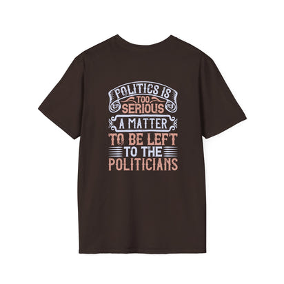Politic Unisex Softstyle T-Shirt 11
