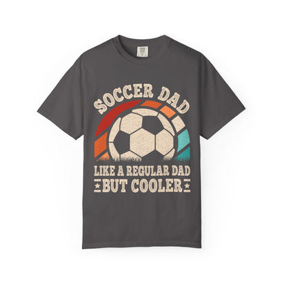 Cooler Soccer Dad T-Shirt, Funny Dad Tee, Soccer Gift, Father's Day Shirt, Gift for Soccer Enthusiast, Unisex T-Shirt