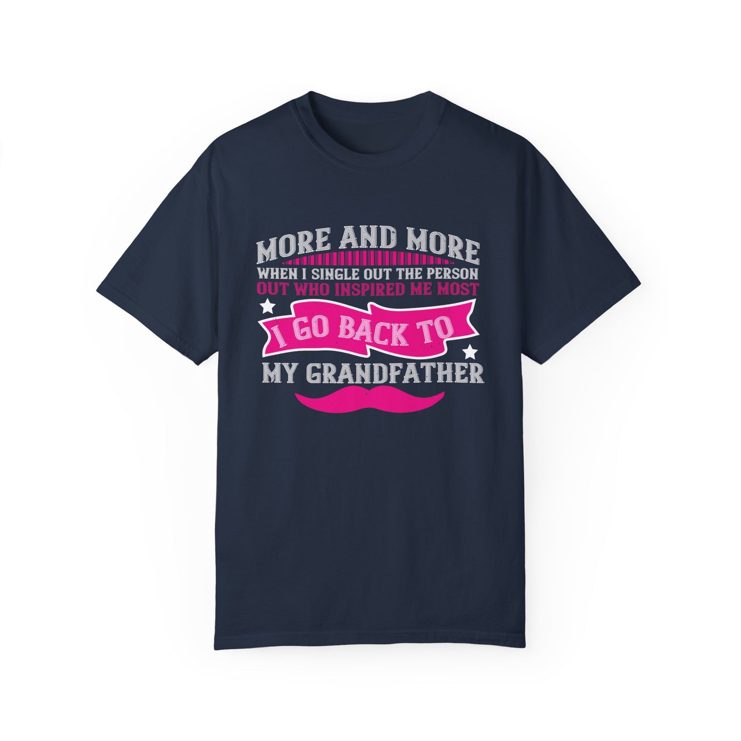 (Grandfather) Unisex Garment-Dyed T-shirt