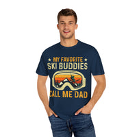 Ski Buddies T-Shirt, Mein Lieblings-Ski-Buddies nennen mich Papa T-Shirt, Unisex-Winterbekleidung, Skigeschenk für Väter, Outdoor-Abenteuer-Shirt