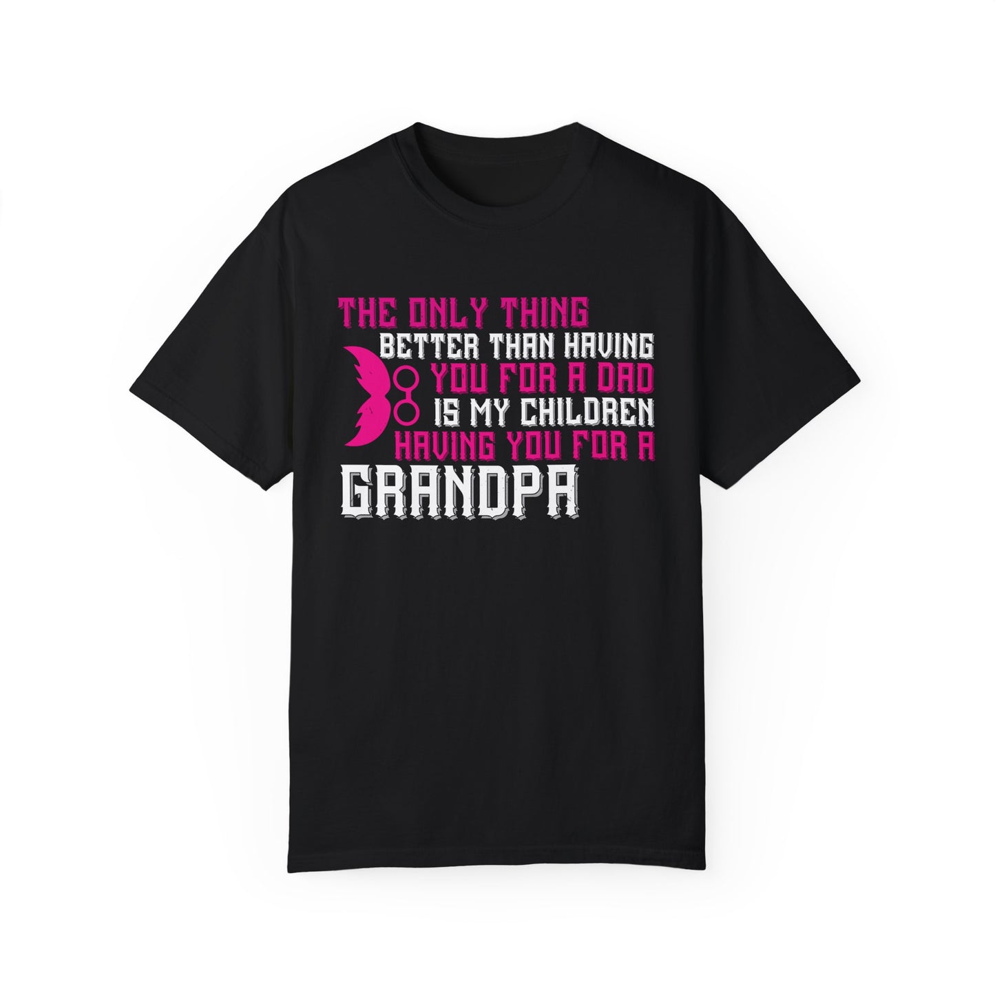 (Grandfather) Unisex Garment-Dyed T-shirt