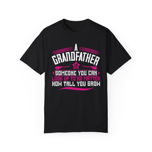 (Grandfather) Unisex Garment-Dyed T-shirt