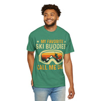 Ski Buddies T-Shirt, Mein Lieblings-Ski-Buddies nennen mich Papa T-Shirt, Unisex-Winterbekleidung, Skigeschenk für Väter, Outdoor-Abenteuer-Shirt