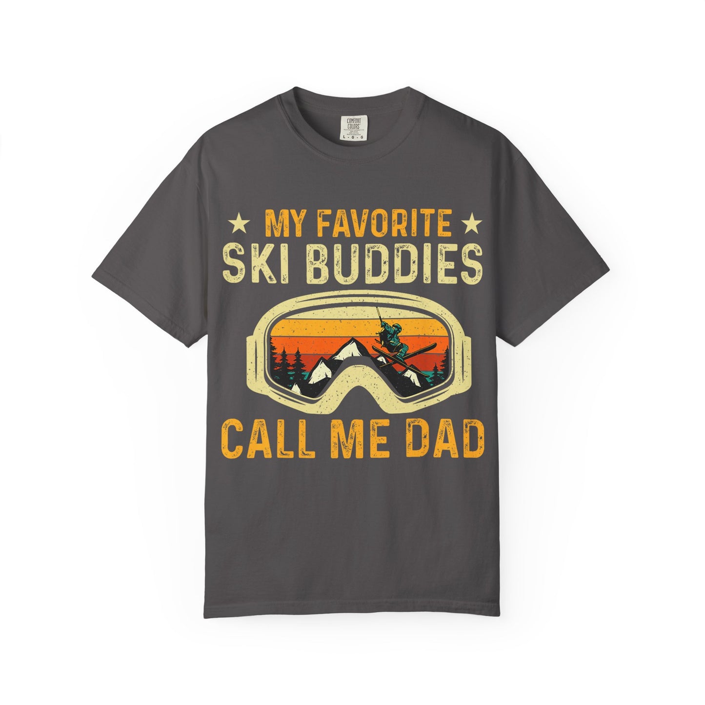 Ski Buddies T-Shirt, Mein Lieblings-Ski-Buddies nennen mich Papa T-Shirt, Unisex-Winterbekleidung, Skigeschenk für Väter, Outdoor-Abenteuer-Shirt