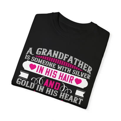 (Grandfather) Unisex Garment-Dyed T-shirt