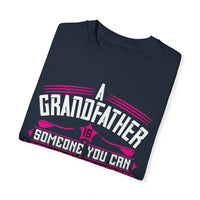 (Grandfather) Unisex Garment-Dyed T-shirt