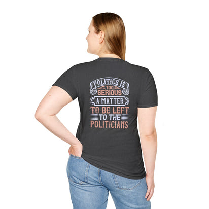 Politic Unisex Softstyle T-Shirt 11