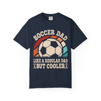 Cooler Soccer Dad T-Shirt, Funny Dad Tee, Soccer Gift, Father's Day Shirt, Gift for Soccer Enthusiast, Unisex T-Shirt
