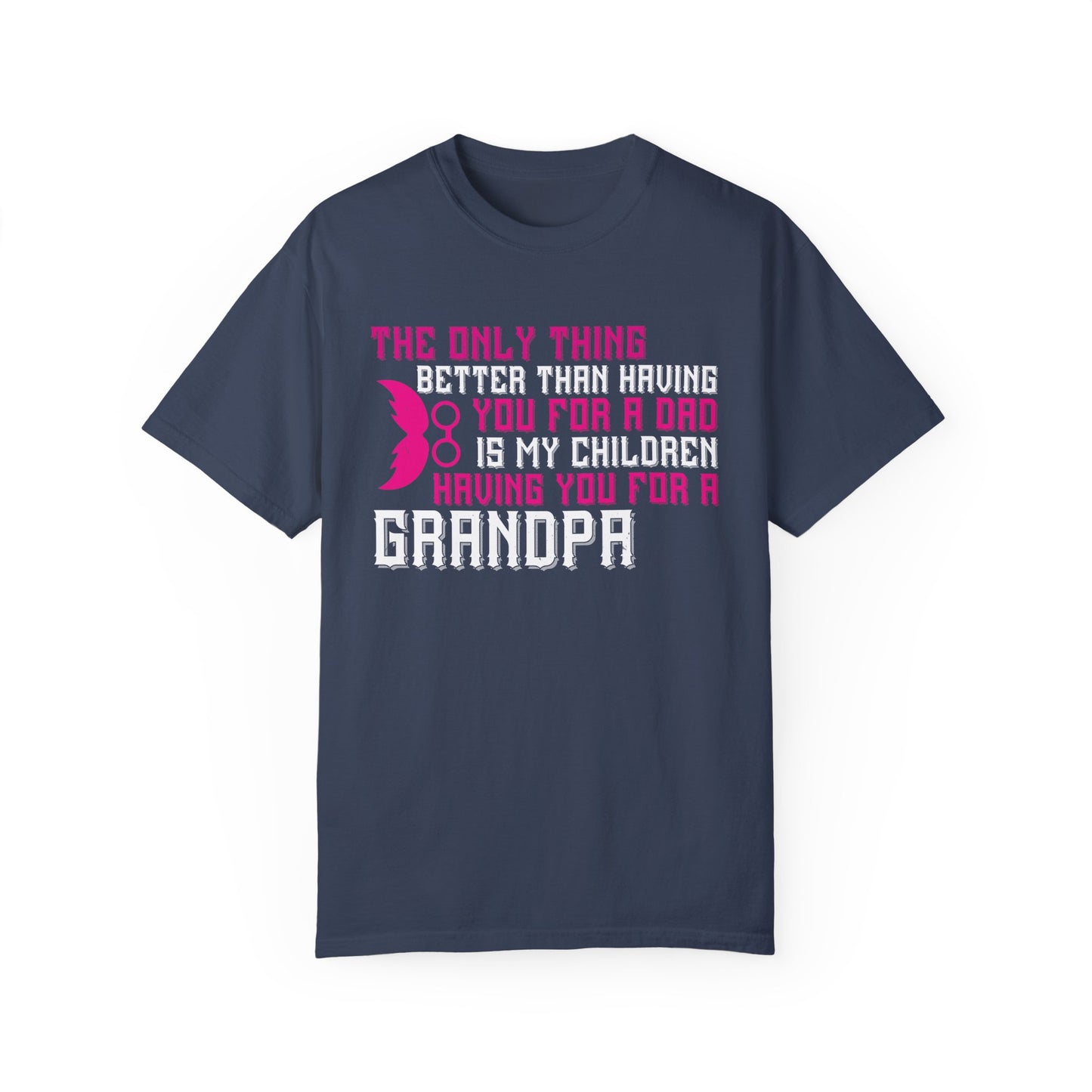 (Grandfather) Unisex Garment-Dyed T-shirt