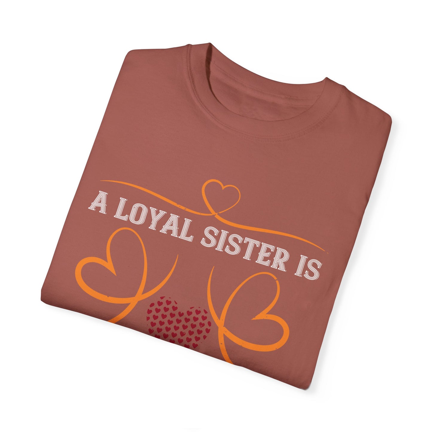 (Sister) Unisex Garment-Dyed T-shirt