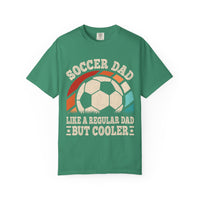 Cooler Soccer Dad T-Shirt, Funny Dad Tee, Soccer Gift, Father's Day Shirt, Gift for Soccer Enthusiast, Unisex T-Shirt