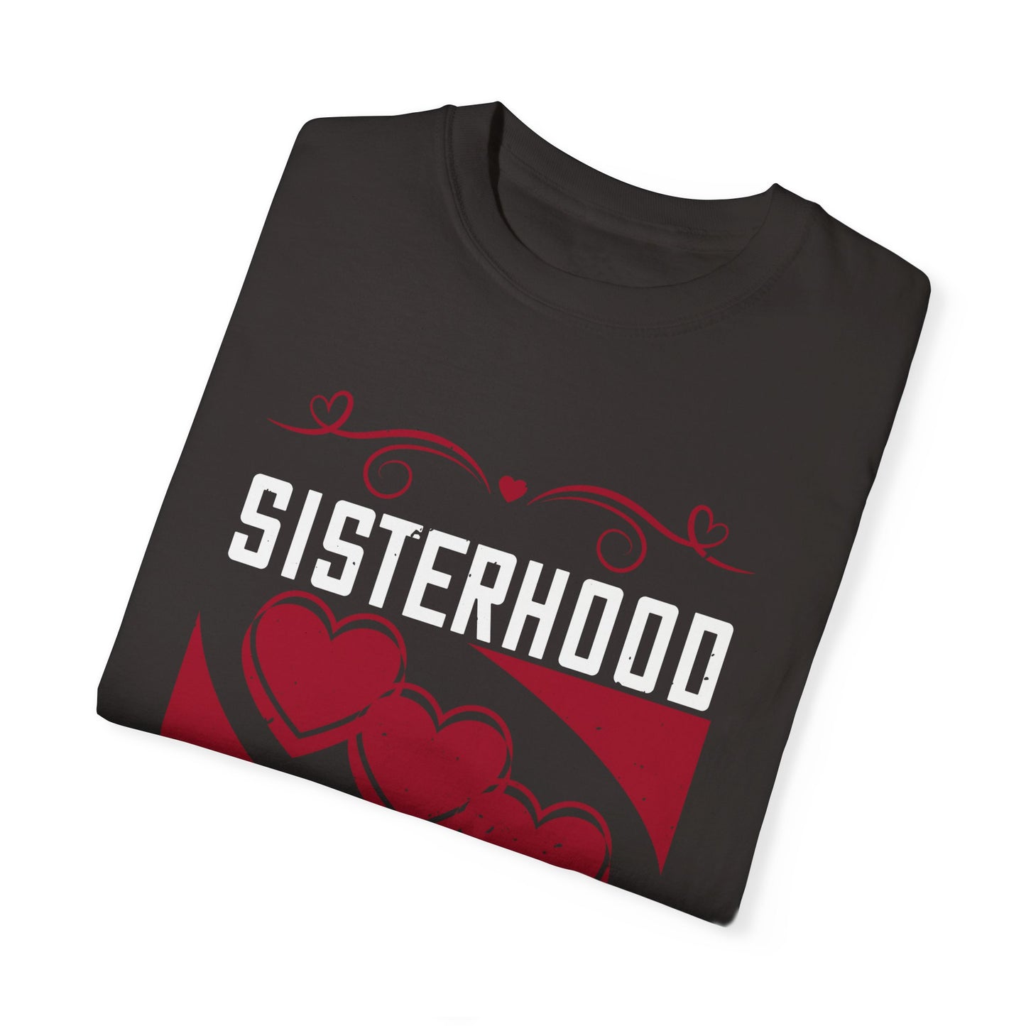 (Sister) Unisex Garment-Dyed T-shirt