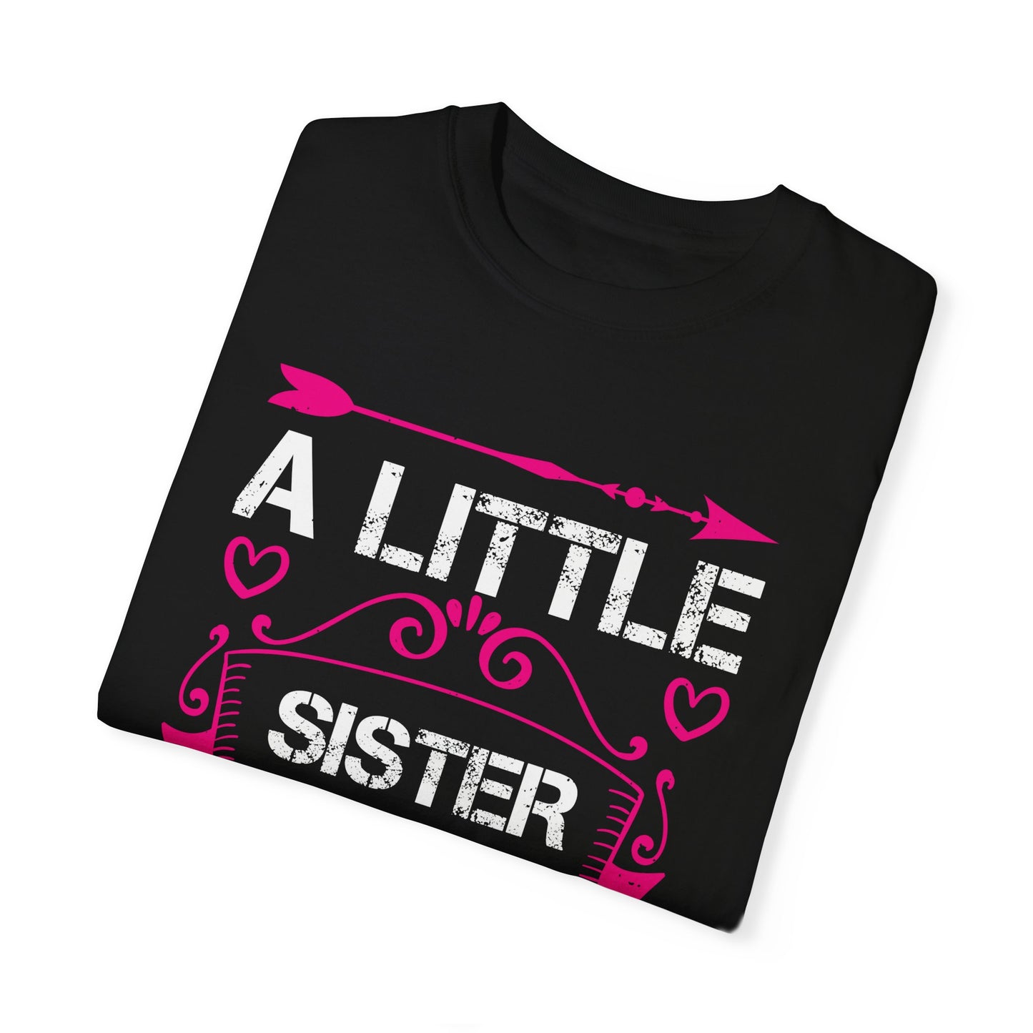 (Sister) Unisex Garment-Dyed T-shirt