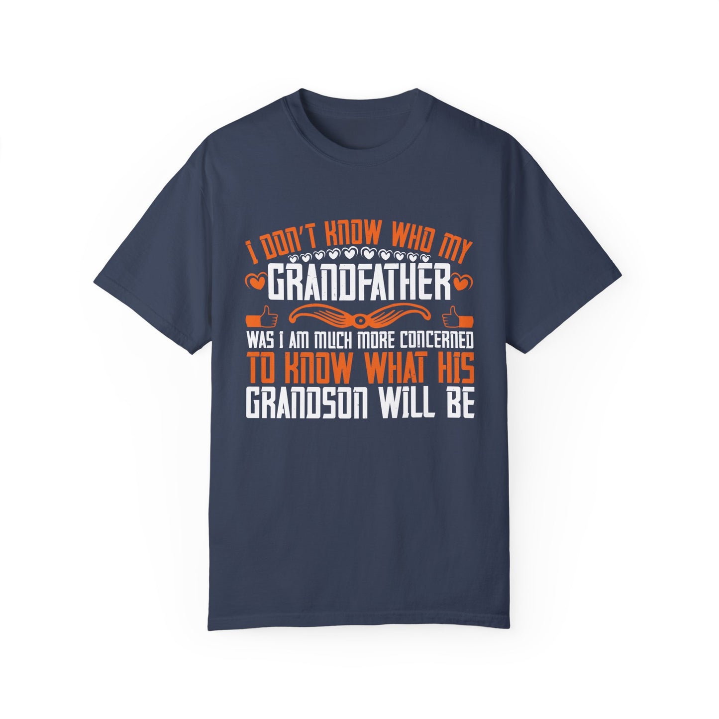 (Grandfather) Unisex Garment-Dyed T-shirt