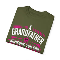 (Grandfather) Unisex Garment-Dyed T-shirt
