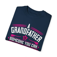 (Grandfather) Unisex Garment-Dyed T-shirt